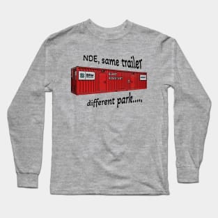 NDE same trailer Long Sleeve T-Shirt